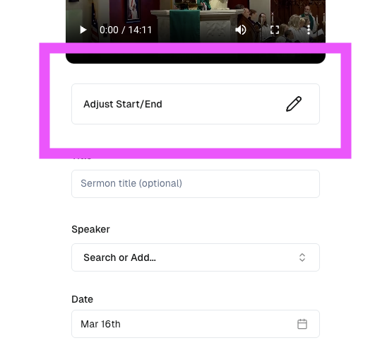 click adjust start end time